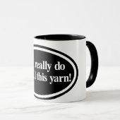 "Ja ik heb al het garen nodig" Mok (Voorkant rechts)