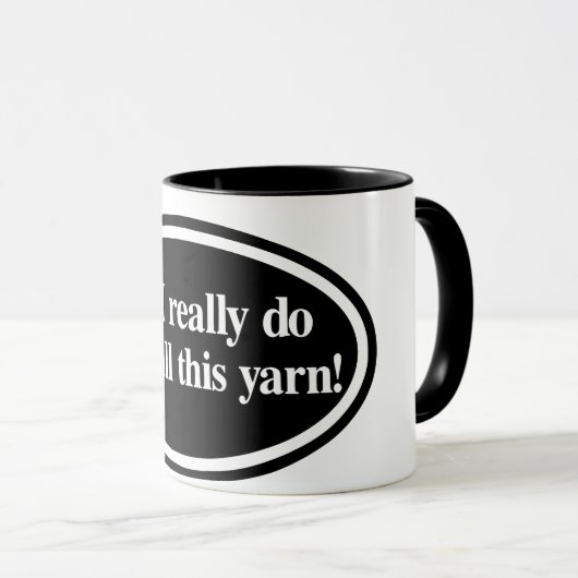 "Ja ik heb al het garen nodig" Mok (Voorkant rechts)