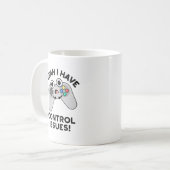 Ja, ik heb controlevraagstukken Funny Video Game P Koffiemok (Voorkant links)