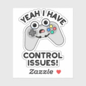 Ja, ik heb controlevraagstukken Funny Video Game P Sticker (Vel)