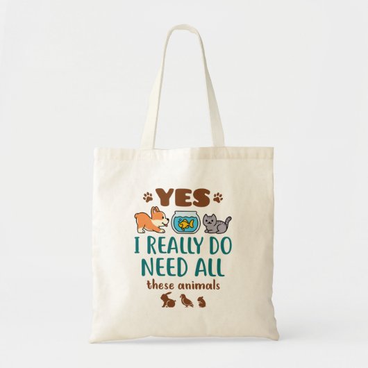 Ja, ik heb echt al deze dieren nodig tote bag (Voorkant)