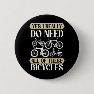 Ja, ik heb echt al deze fietsen nodig Downhill C Ronde Button 5,7 Cm