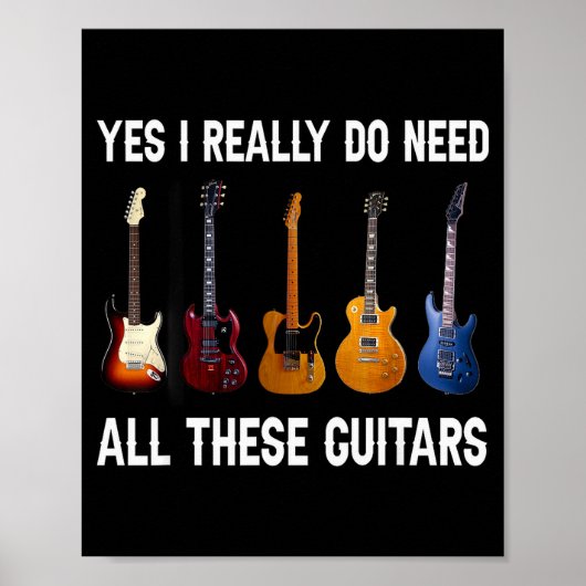 Ja, ik heb echt al deze gitaren nodig poster (Voorkant)