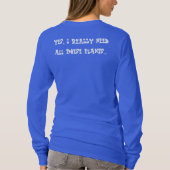 Ja, ik heb echt al deze planten nodig... T-shirt (Achterkant)