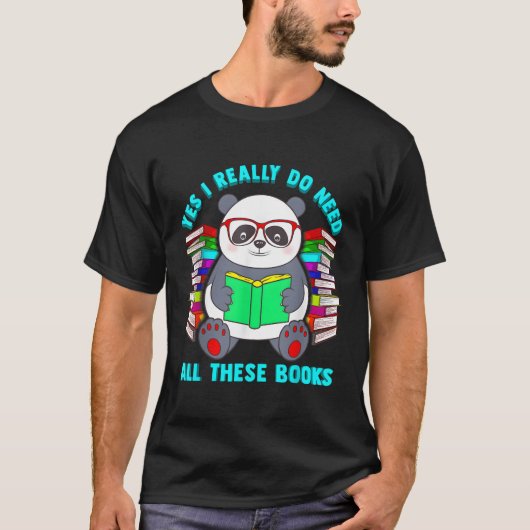 Ja, ik heb echt al die boeken nodig Panda Literac T-shirt (Voorkant)