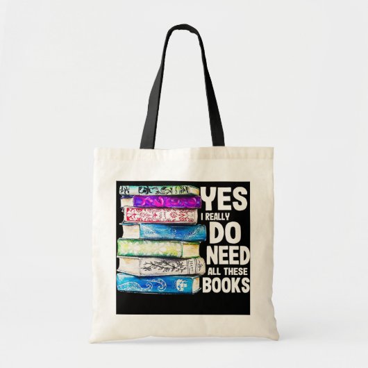 Ja, ik heb echt al die boekenoverloop nodig tote bag (Voorkant)