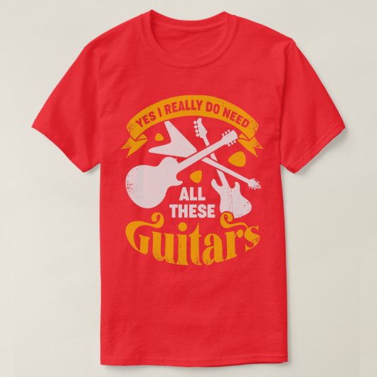 Ja, ik heb echt al die gitaren nodig t-shirt (Design voorkant)