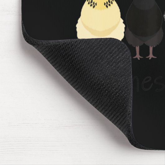 Ja, ik heb echt al die kippen nodig muismat (Hoek)