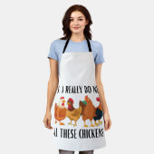 Ja, ik heb echt al die kippen nodig schort (Gedragen)