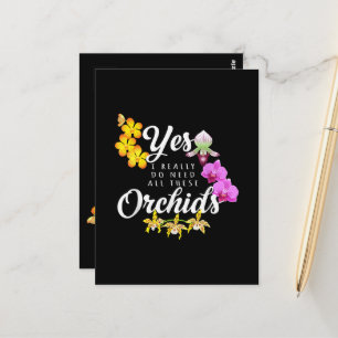 Ja, ik heb echt al die orchideeën nodig briefkaart