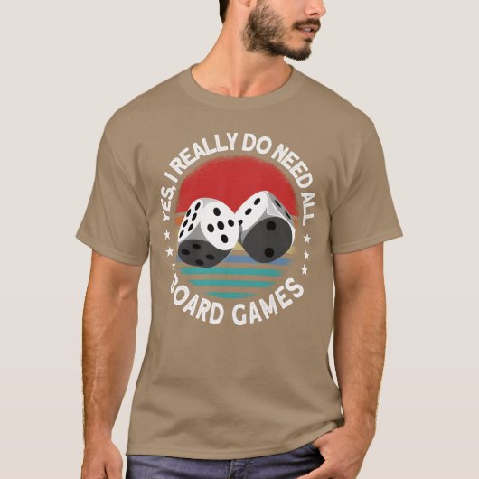 Ja, ik heb echt alle bordspellen Bordspel nodig gi T-shirt (Voorkant)
