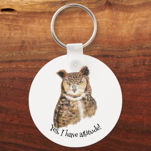 "Ja, ik heb een houding!" Quote Art for Owl Lovers Sleutelhanger (Voorkant)