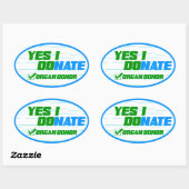 Ja, ik heb een orgaandonor die het leven doneert ovale sticker (Vel)