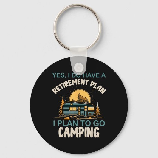Ja, ik heb een pensioenplan Camping Camper Pensioe Sleutelhanger (Voorkant)