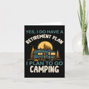 Ja, ik heb een pensioenplan Camping Camper Retir Kaart