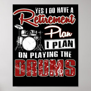 Ja, ik heb een pensioenplan dat ik in de drumming poster