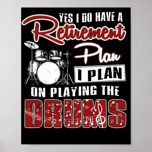 Ja, ik heb een pensioenplan dat ik in de drumming poster (Voorkant)