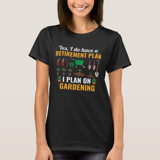 Ja, ik heb een pensioenplan dat ik van plan ben op t-shirt (Voorkant)