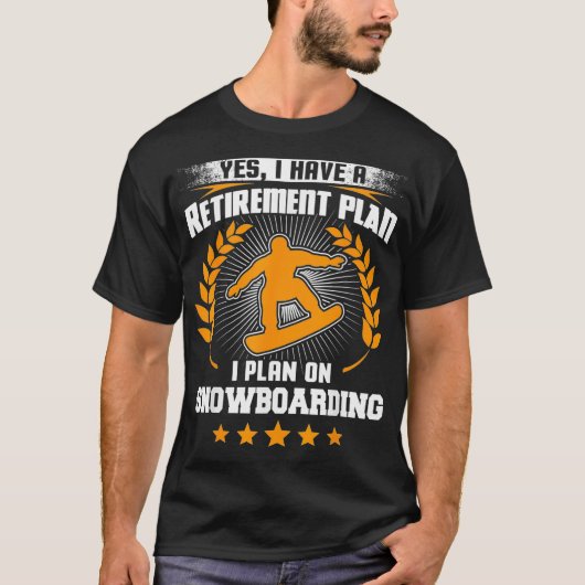 Ja, ik heb een pensioenplan dat ik van plan ben op t-shirt (Voorkant)