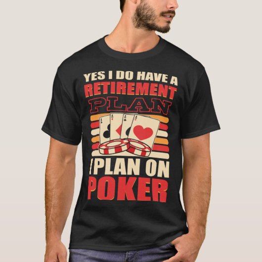 Ja, ik heb een pensioenplan dat ik van plan ben op t-shirt (Voorkant)