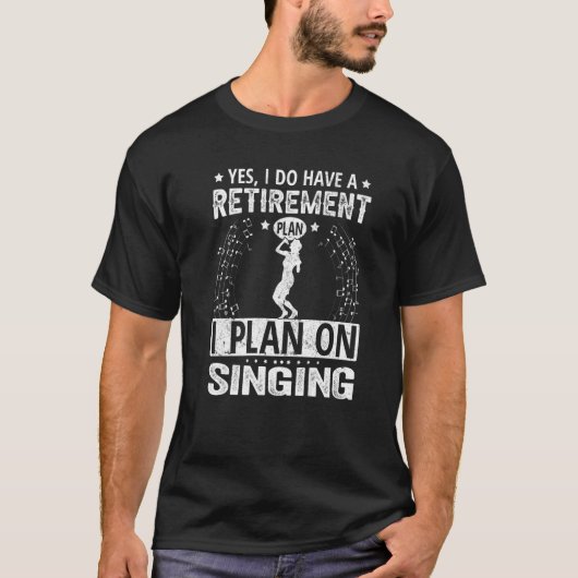 Ja, ik heb een pensioenplan dat ik van plan ben te t-shirt (Voorkant)