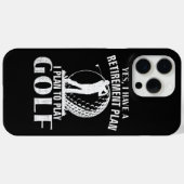 Ja, ik heb een pensioenplan Golf Grappige Golfer Case-Mate iPhone Case (Achterkant (horizontaal))