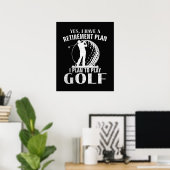 Ja, ik heb een pensioenplan Golf Grappige Golfer Poster (Thuiskantoor)