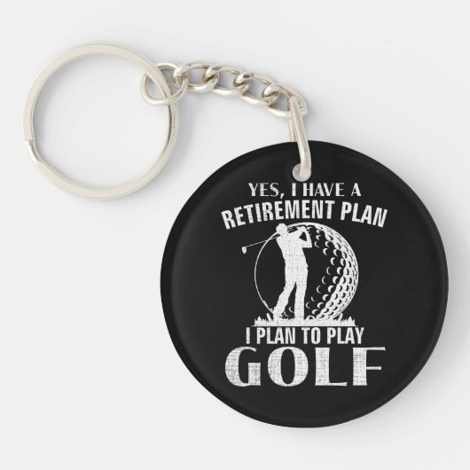 Ja, ik heb een pensioenplan Golf Grappige Golfer Sleutelhanger (Voorkant)