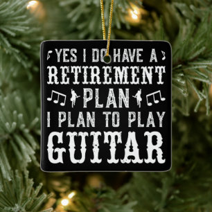 Ja, ik heb een pensioenplan grappige gitaarliefheb keramisch ornament