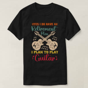Ja, ik heb een pensioenplan grappige gitaarliefheb t-shirt