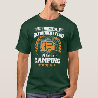 Ja, ik heb een pensioenplan, ik ben van plan om ca t-shirt