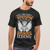 Ja, ik heb een pensioenplan om te gaan rijden Moto T-shirt (Voorkant)