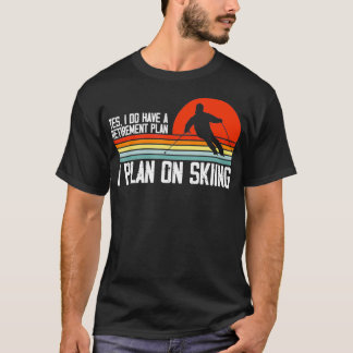 Ja, ik heb een pensioenplan Skiberg TS T-shirt