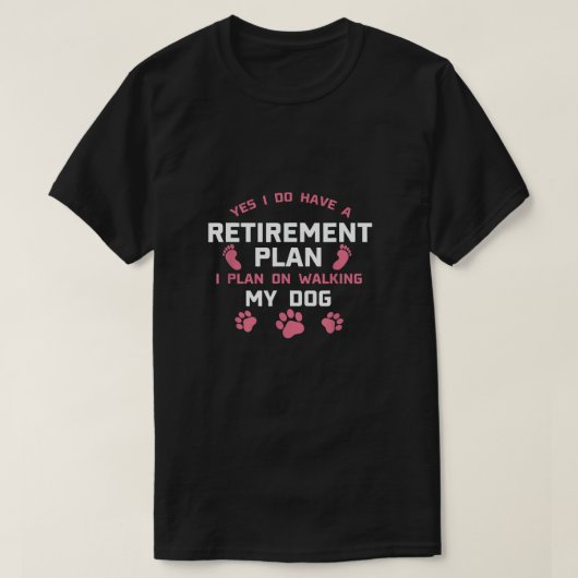 Ja, ik heb een pensioenplan t-shirt (Design voorkant)