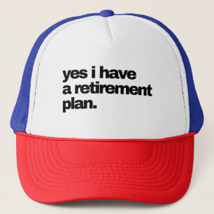 Ja, ik heb een pensioenplan trucker pet