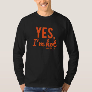 Ja ik heb het warm Ja ik heb het koud Me 24 7 Gra T-shirt