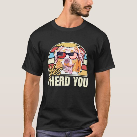 Ja, ik heb je Australian Shepherd T-shirt (Voorkant)