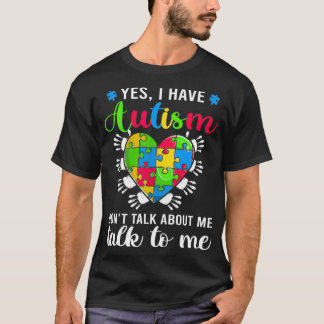 Ja, ik heb kennis van autisme, autisme... t-shirt
