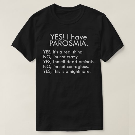 Ja, ik heb parosmie t-shirt (Design voorkant)