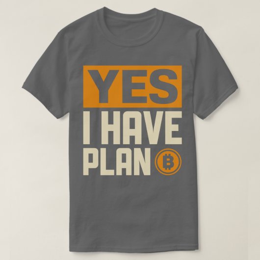 Ja, ik heb plan B T-shirt (Design voorkant)