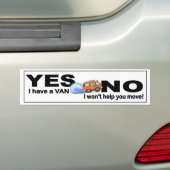 Ja, ik heb Van NEE... ik help je niet grappig te b Bumpersticker (Op auto)