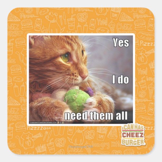 Ja, ik heb ze allemaal nodig vierkante sticker (Voorkant)