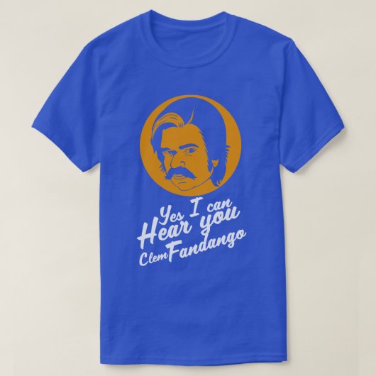 Ja, ik hoor je Clem Fandango T-shirt (Design voorkant)