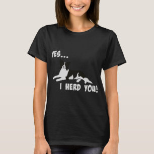 Ja, ik hoorde je Border Collie Dog Print White T-shirt