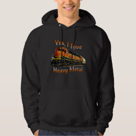 Ja, ik hou van zware metalen diesellocomotieven hoodie