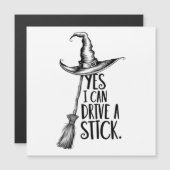 "Ja, ik kan een stok besturen" heksenpun Magnetische Uitnodiging (Voorkant / Achterkant)