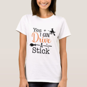 Ja, ik kan een Stok rijden Heks Halloween Letterin T-shirt