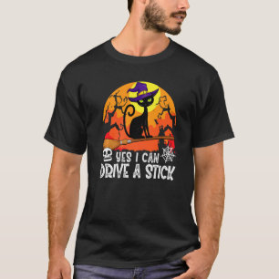 Ja Ik Kan Een Stok Rijden Zwarte Kat Heks Hallowee T-shirt