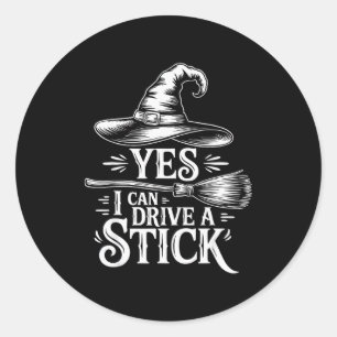 Ja Ik Kan Een Stok Sturen Grappige Heks Halloween Ronde Sticker