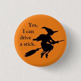 Ja, ik kan een stok vliegen heks silhouet rijden ronde button 3,2 cm